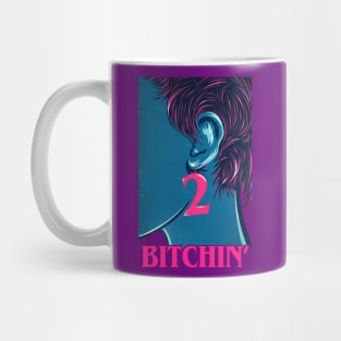 Bitchin Mug